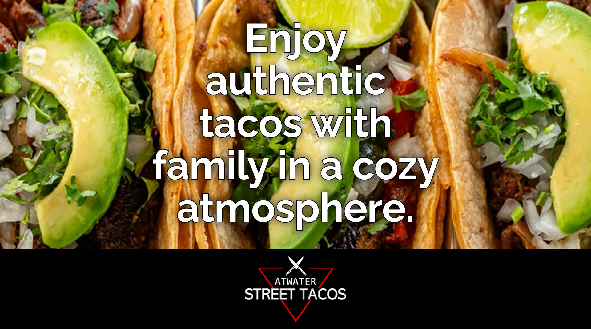 Enjoy Family Time at Atwater Street Tacos Flat Rock