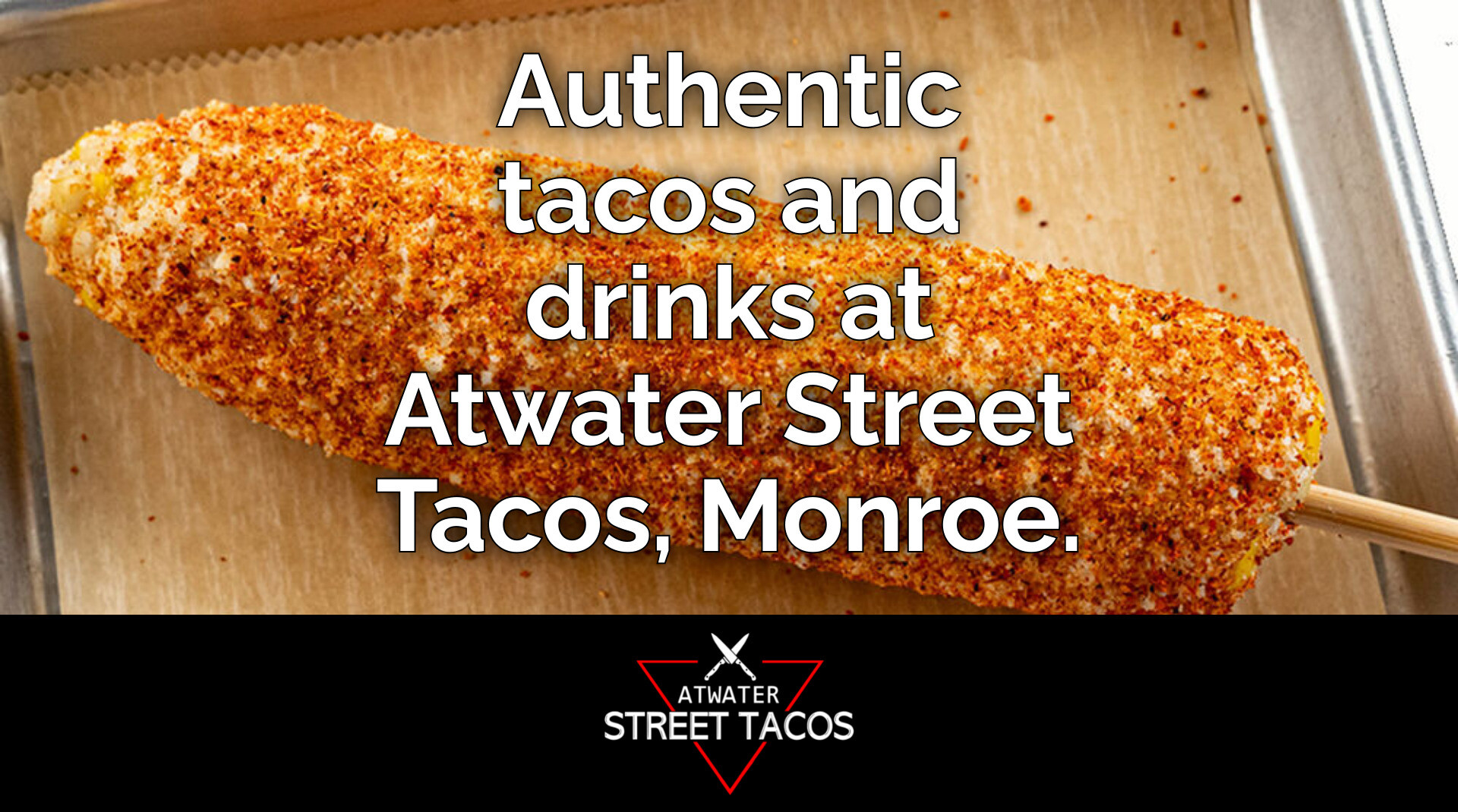 Experience Authentic Tacos at Atwater in Monroe