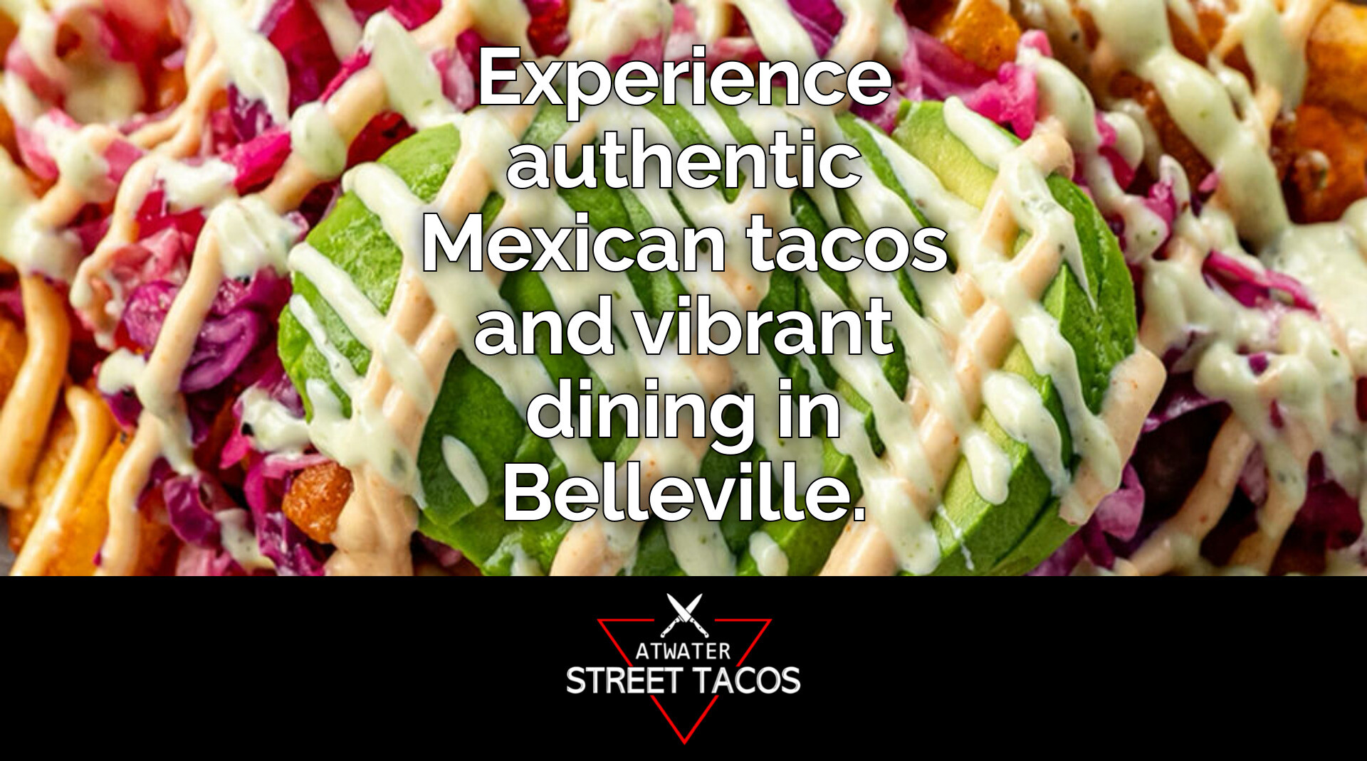 Meet and Eat at Atwater Street Tacos Belleville