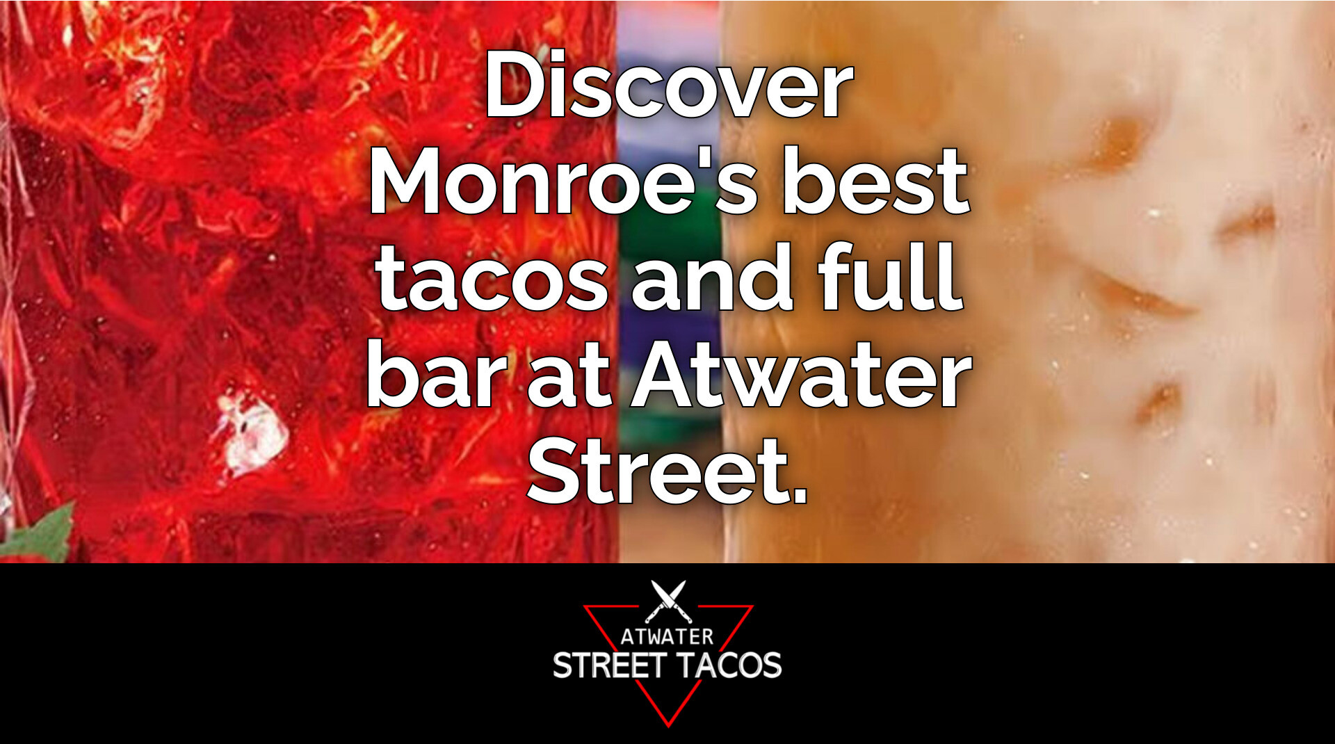 Monroe Friends Gather at Atwater Street Tacos Bar